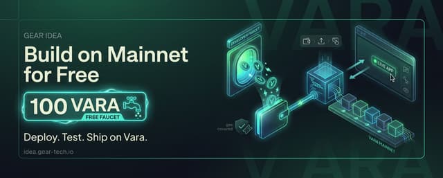 Illustration for «Build on Vara Mainnet, with Free VARA to Start»